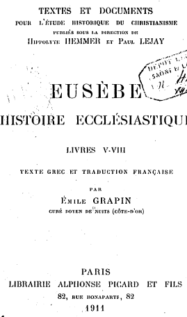 Eusèbe de Césarée  : Histoire ecclésiastique