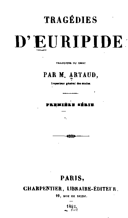 Euripide traduit par M. Artaud