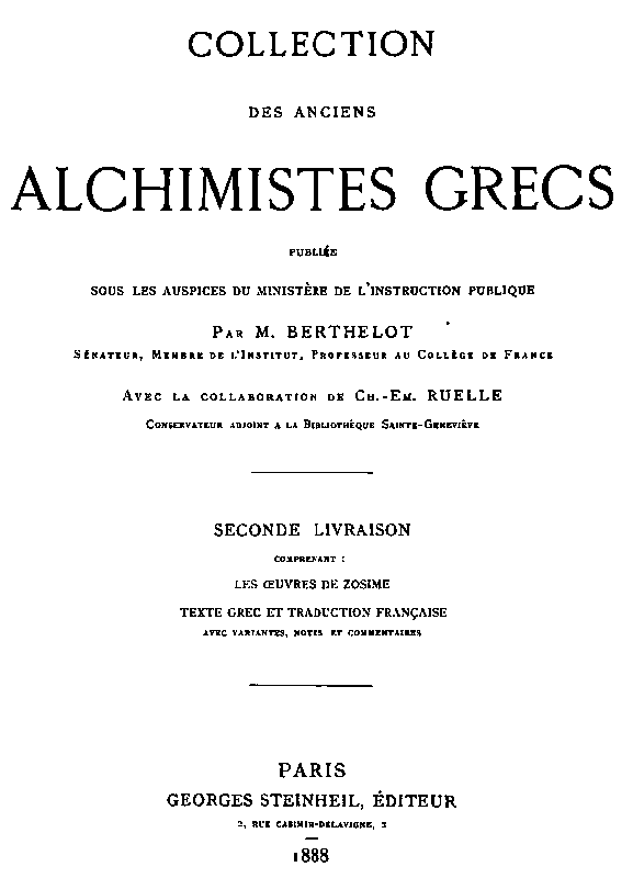 Les alchimistes grecs : 3ème partie : les oeuvres de Zosime
